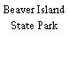 Beaver Island State Park