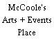 McCoole's Arts + Events Place