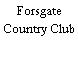 Forsgate Country Club