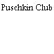 Puschkin Club