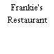 Frankie's Restaurant