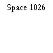 Space 1026