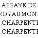 ABBAYE DE ROYAUMONT -S.CHARPENTES