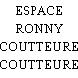 ESPACE RONNY COUTTEURE