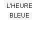 L'HEURE BLEUE