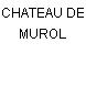 CHATEAU DE MUROL