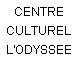 CENTRE CULTUREL L'ODYSSEE