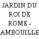 JARDIN DU ROI DE ROME - RAMBOUILLET