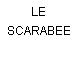 LE SCARABEE
