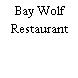 Bay Wolf Restaurant