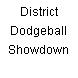 District Dodgeball Showdown