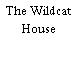 The Wildcat House