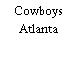 Cowboys Atlanta