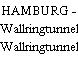 HAMBURG - Wallringtunnel