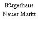 Bürgerhaus Neuer Markt
