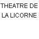 THEATRE DE LA LICORNE