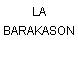 LA BARAKASON