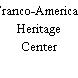 Franco-American Heritage Center