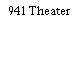 941 Theater