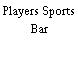 Players Sports Bar