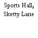 Sports Hall, Sketty Lane
