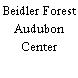 Beidler Forest Audubon Center