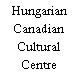 Hungarian Canadian Cultural Centre