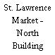 St. Lawrence Market - North Building