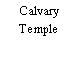 Calvary Temple