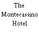 The Montecassino Hotel