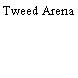Tweed Arena