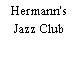 Hermann's Jazz Club