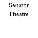 Senator Theatre