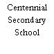 Centennial Secondary School