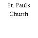 St. Paul's Church