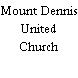 Mount Dennis United Church