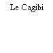 Le Cagibi