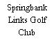 Springbank Links Golf Club