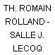 TH. ROMAIN ROLLAND - SALLE J. LECOQ