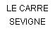 LE CARRE SEVIGNE