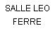 SALLE LEO FERRE