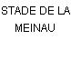 STADE DE LA MEINAU