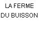 LA FERME DU BUISSON