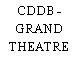 CDDB - GRAND THEATRE