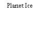 Planet Ice