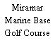 Miramar Marine Base Golf Course