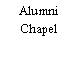 Alumni Chapel