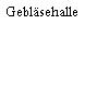 Gebläsehalle