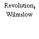 Revolution, Wilmslow