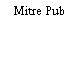 Mitre Pub